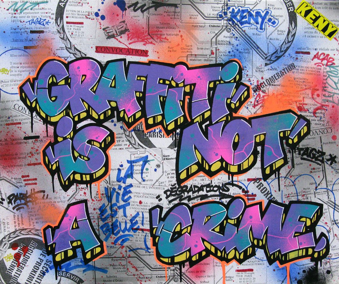 Tableau de KENY a pour titre GRAFFITI IS NOT A CRIME style graffiti, street art dim : KENYprix:300