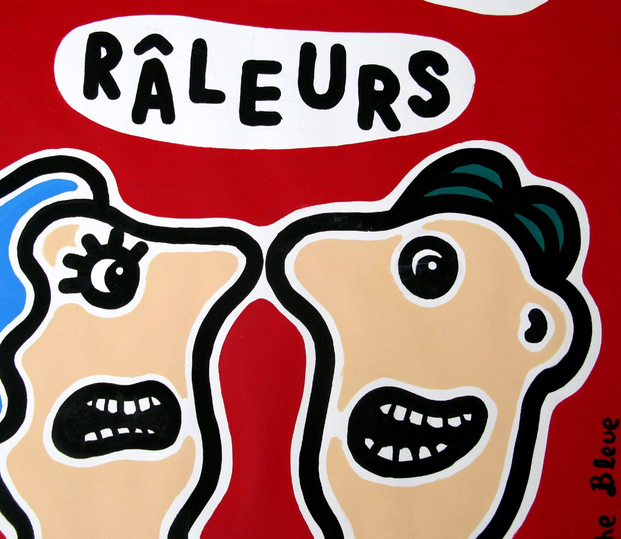 Dessin de MOUSTACHE BLEUE a pour titre On est des raleurs style figuratif dim : MOUSTACHE BLEUEprix:120