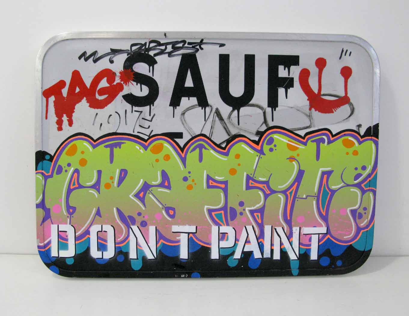 Tableau de KENY a pour titre Don't paint style graffiti, street art dim : KENYprix:400