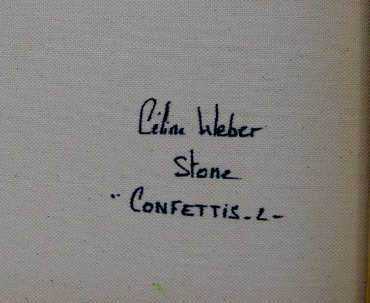 Tableau de CELINE WEBER a pour titre STONE CONFETTIS 2 style abstrait dim : CELINE WEBERprix:290