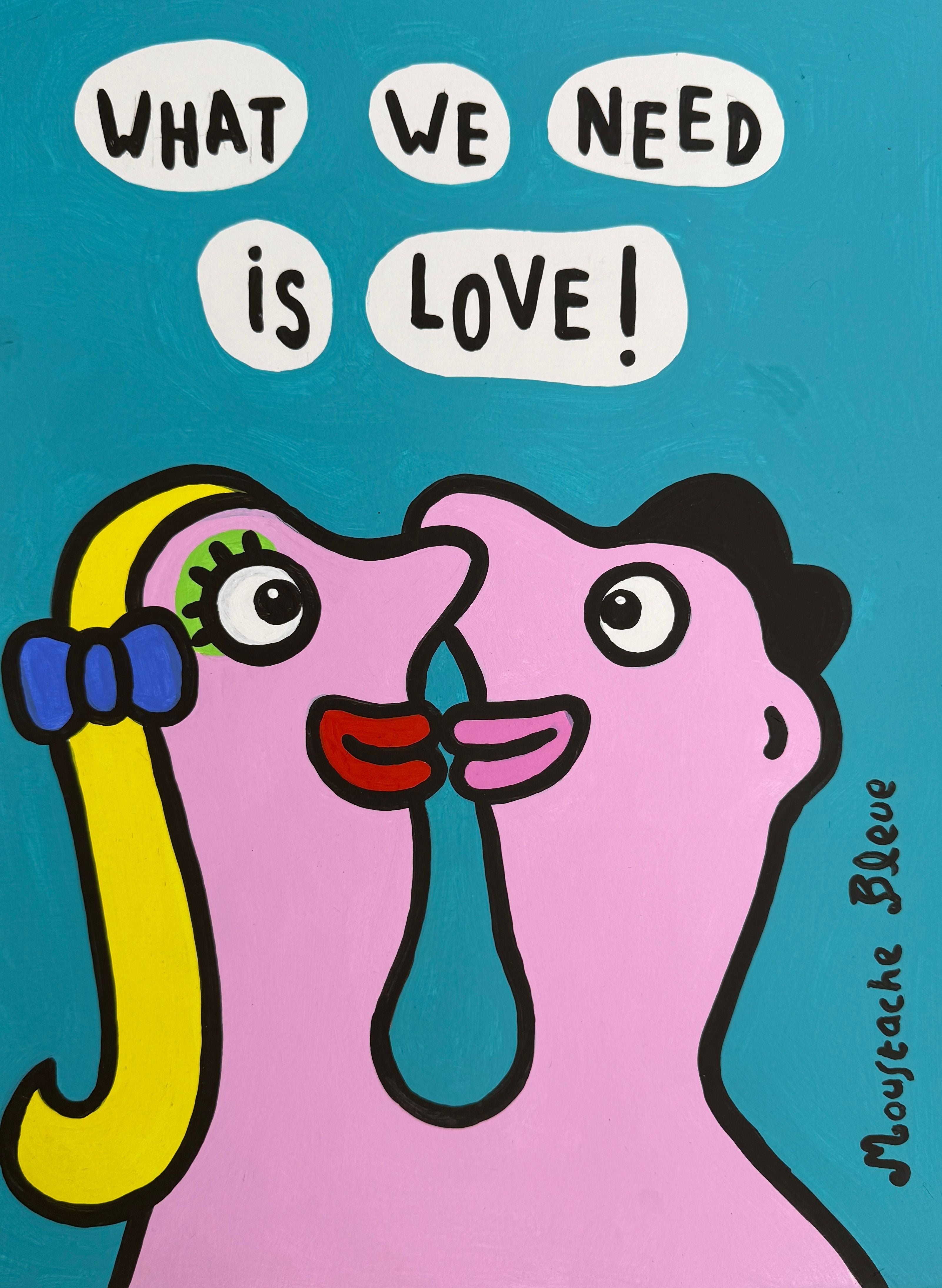 Dessin figuratif petit format What we need is love ! – MOUSTACHE BLEUE – 30 × 40 cm