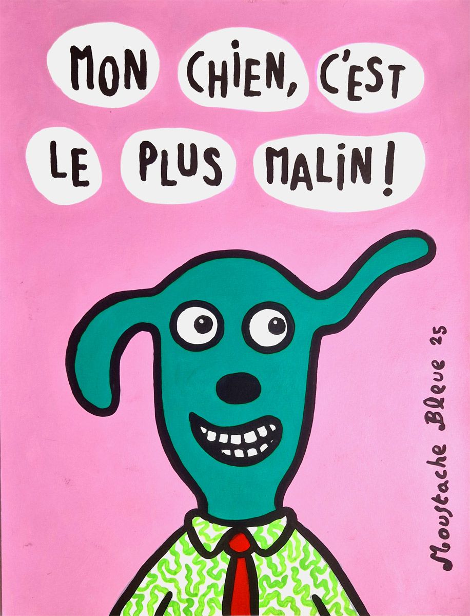 Dessin figuratif petit format rose Mon chien, c'est le plus malin ! – MOUSTACHE BLEUE – 30 × 40 cm