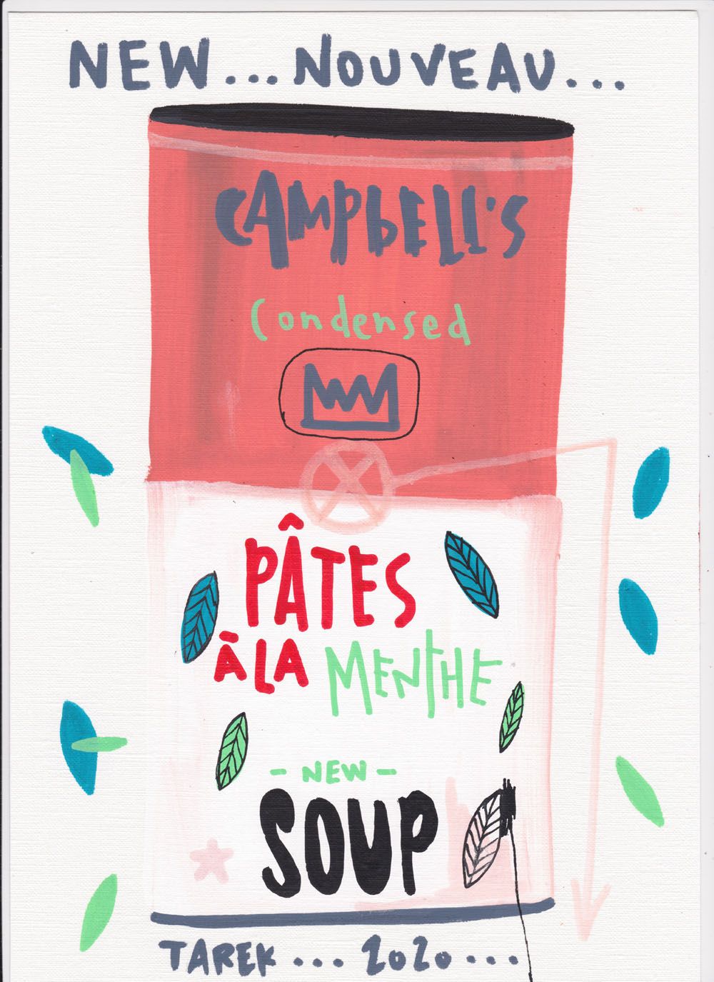 Dessin petit format NEW..NOUVEAU..CAMPBELL'S – TAREK – 7 × 21 cm
