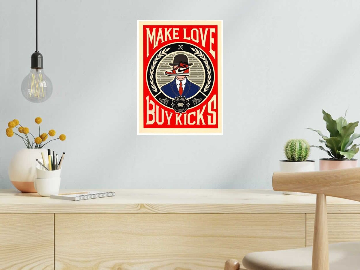 Estampe Make Love Buy Kicks de SHUZ dans un intérieur – 30 × 40 cm