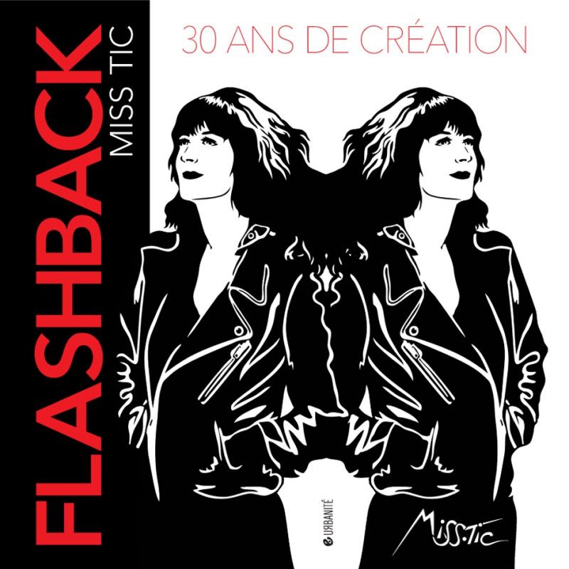 Editions d'art de MISS TIC a pour titre LIVRE FLASHBACK style no dim : MISS TICprix:32