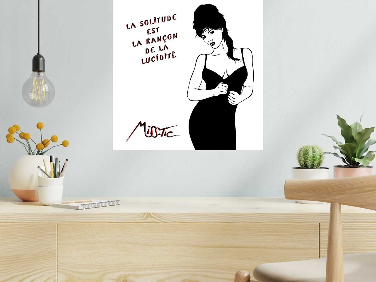 Serigraphie LA SOLITUDE EST LA RANÇON DE LA LUCIDITÉ de MISS TIC dans un intérieur – 50 × 50 cm