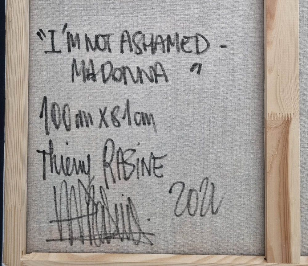 Tableau de THIERRY RASINE a pour titre I'm not ashamed Madonna style street pop art, street art dim : THIERRY RASINEprix:1200