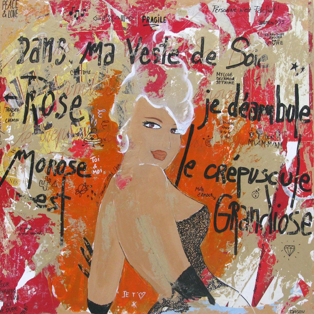 Tableau de CACOU a pour titre  DANS MA VESTE DE SOIE ROSE... style no dim : CACOUprix:850