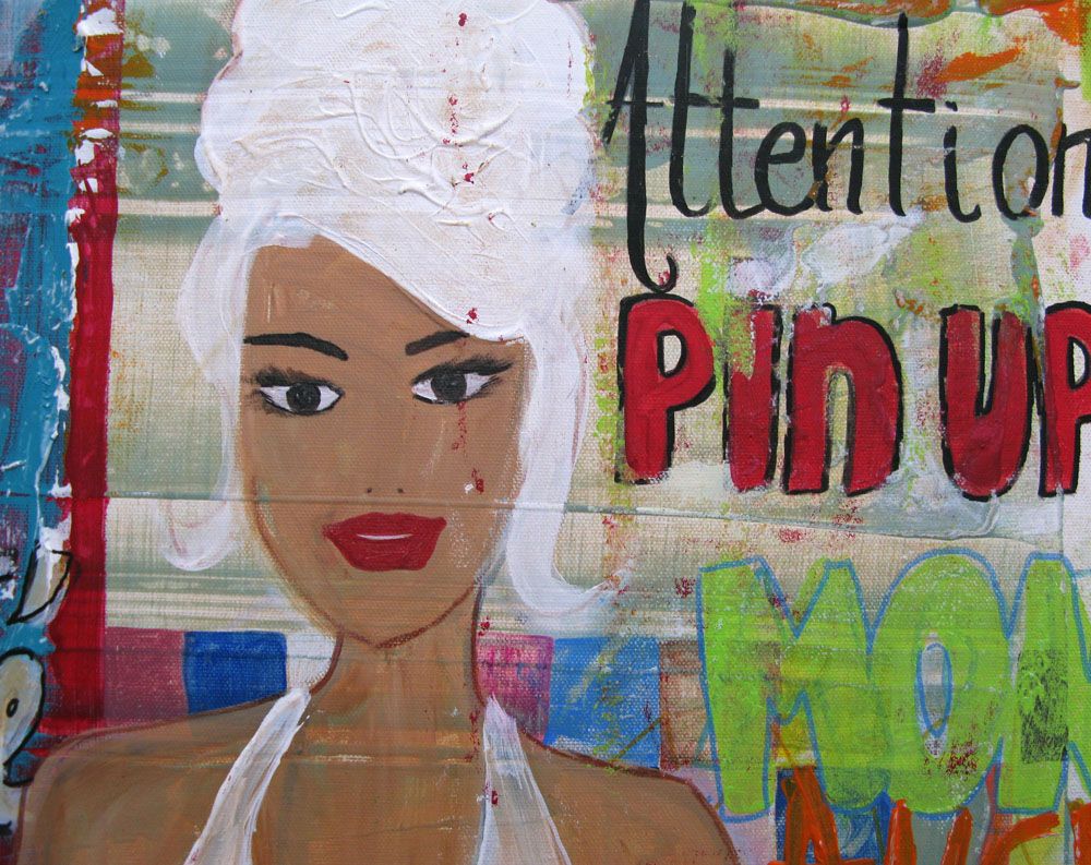 Tableau de CACOU a pour titre  ATTENTION PIN UP style figuratif dim : CACOUprix:700