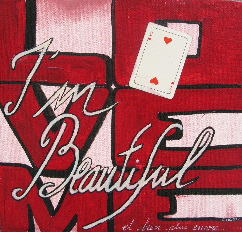 Tableau de CACOU a pour titre  BEAUTIFUL style street pop art, graphique dim : CACOUprix:80
