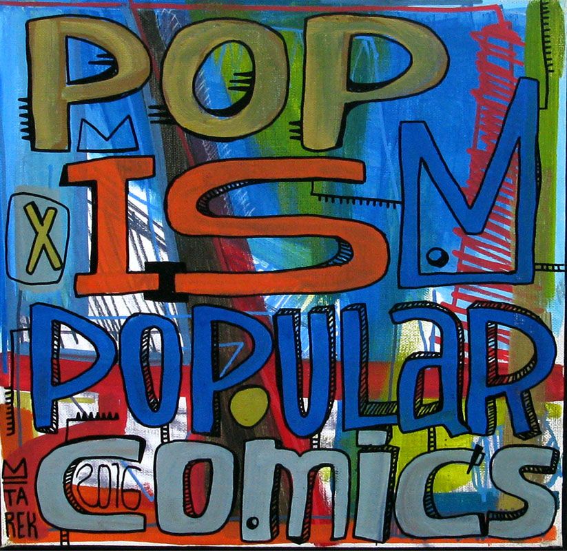 Tableau de TAREK a pour titre  Pop is popular style street art dim : TAREKprix:350