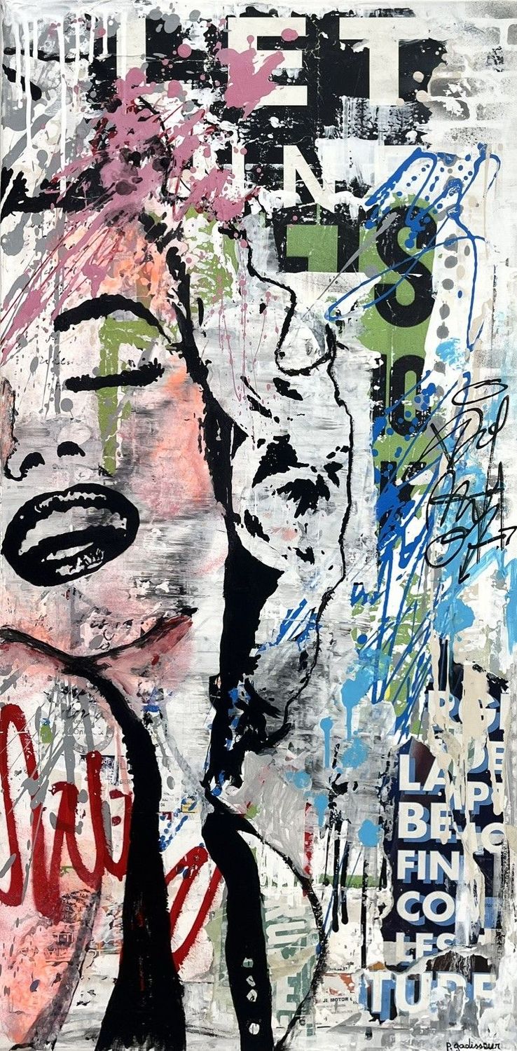 Tableau de PATRICIA GADISSEUR a pour titre  Be fine style graffiti, street pop art dim : PATRICIA GADISSEURprix:500