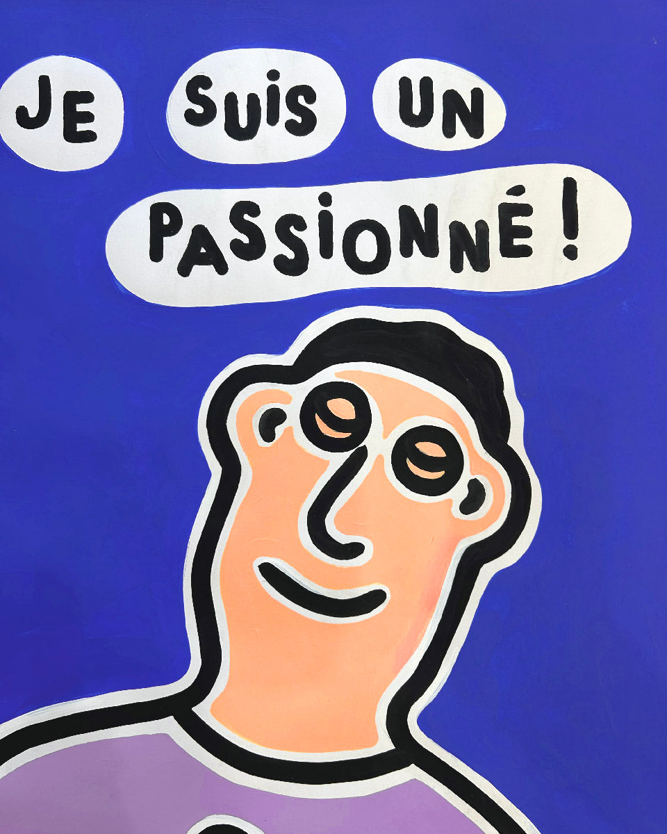 Dessin Je suis un passionné de MOUSTACHE BLEUE dans un intérieur – 50 × 65 cm