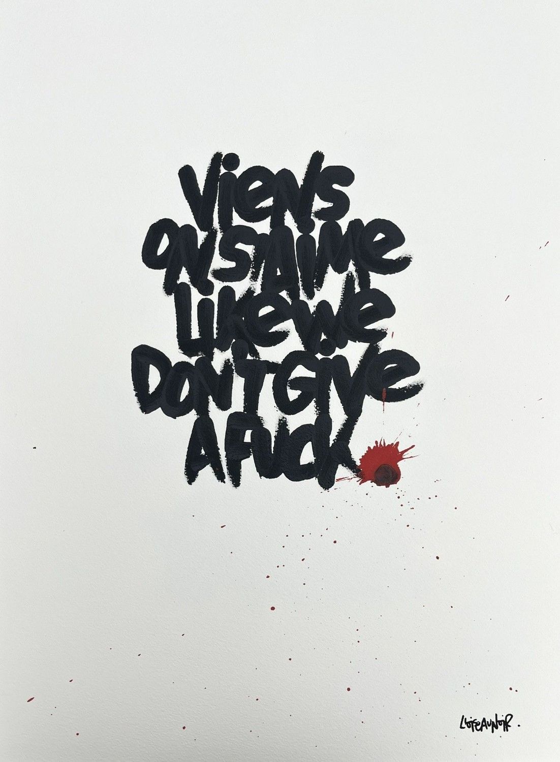Dessin graphique moyen format Don't give a fuck – L'OISEAU NOIR – 46 × 61 cm