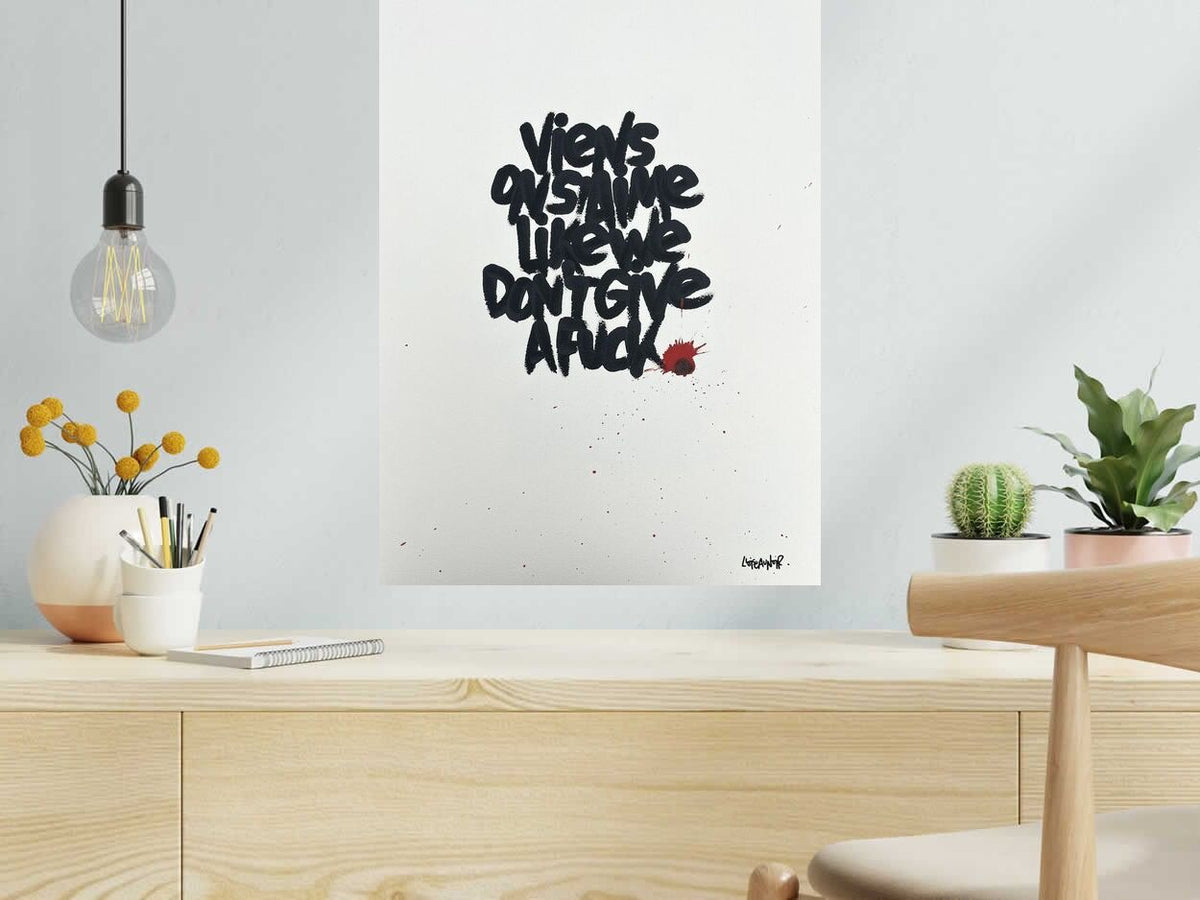 Dessin Don't give a fuck de L'OISEAU NOIR dans un intérieur – 46 × 61 cm