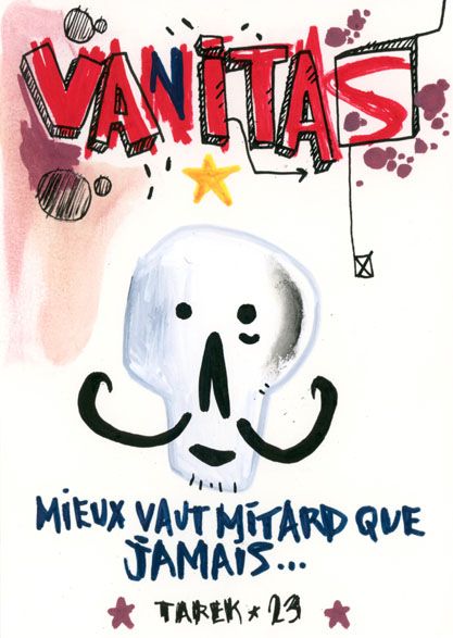 Dessin de TAREK a pour titre  VANITAS style graphique dim : TAREKprix:70