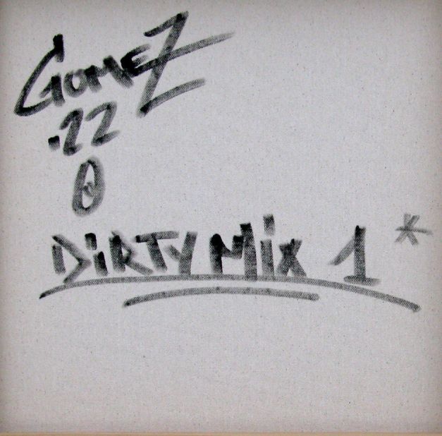 Tableau de DIDIER GOMEZ a pour titre  Dirty mix style street pop art dim : DIDIER GOMEZprix:550