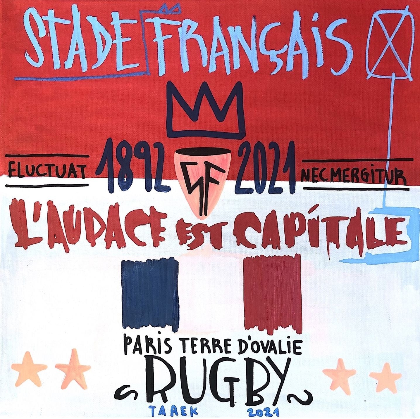 Tableau de TAREK a pour titre  L'audace est capitale style street art dim : TAREKprix:350